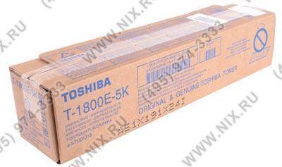  - Toshiba T-1800E ()  ES18 (5900 .) T1800E5K (6AJ00000085)
